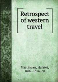 Retrospect of western travel