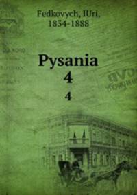 Pysania. 4
