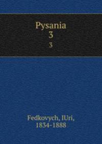 Pysania. 3