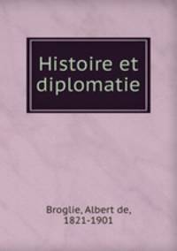 Histoire et diplomatie