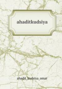 ahaditkudsiya