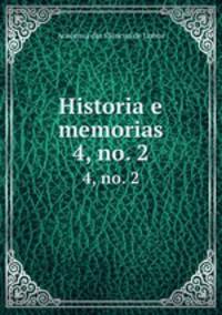 Historia e memorias. 4, no. 2