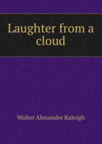 Laughter from a cloud