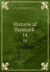 Historie af Danmark . 14
