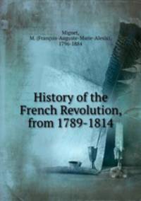 History of the French Revolution, from 1789-1814