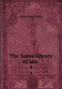 The home library of law . 4