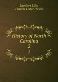 History of North Carolina. 2
