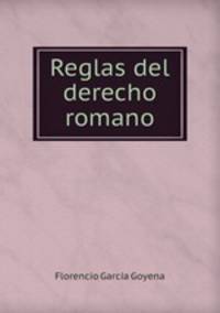 Reglas del derecho romano