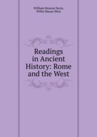Readings in Ancient History: Rome and the West