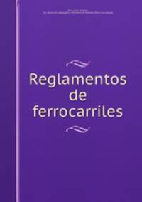 Reglamentos de ferrocarriles