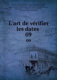 L`art de vrifier les dates . 09