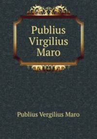 Publius Virgilius Maro