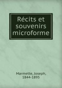 Rcits et souvenirs microforme