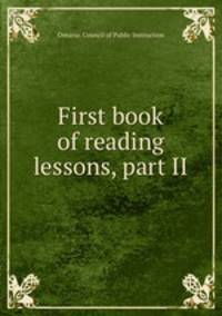 First book of reading lessons, part II