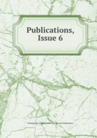 Publications, Issue 6