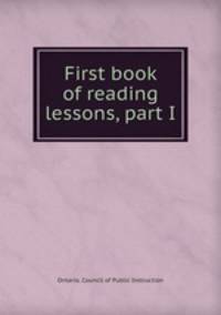 First book of reading lessons, part I