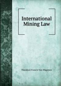 International Mining Law
