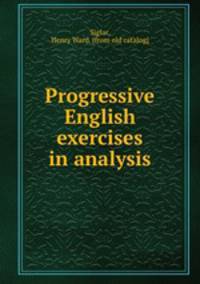 Progressive English exercises in analysis