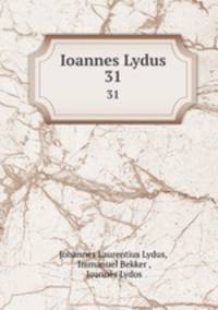Ioannes Lydus. 31
