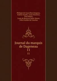 Journal du marquis de Dageneau. 11