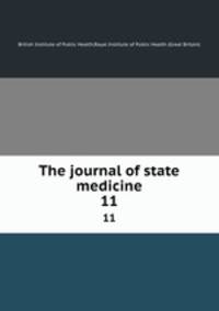 The journal of state medicine. 11