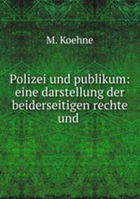 Polizei und publikum