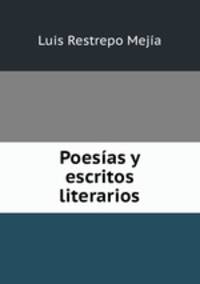 Poesas y escritos literarios