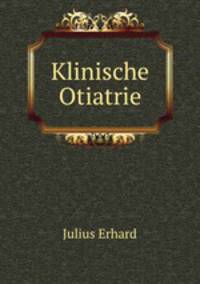 Klinische Otiatrie
