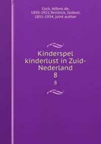 Kinderspel & kinderlust in Zuid-Nederland. 8