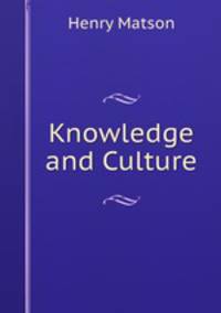 Knowledge and Culture