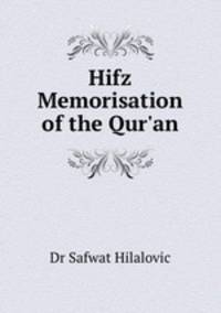 Hifz Memorisation of the Qur`an