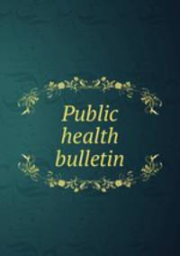 Public health bulletin