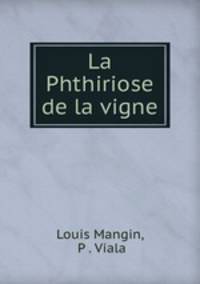 La Phthiriose de la vigne