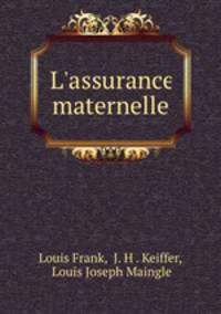 L`assurance maternelle