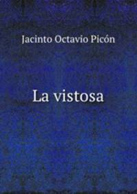 La vistosa