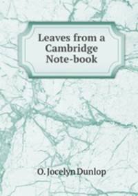 Leaves from a Cambridge Note-book