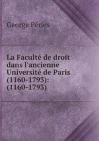 La Faculte de droit dans l