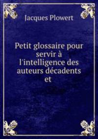 Petit glossaire pour servir a l