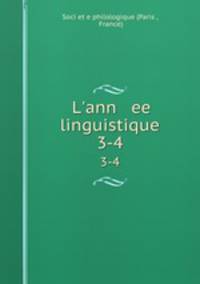 L`ann ee linguistique. 3-4