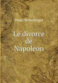 Le divorce de Napoleon