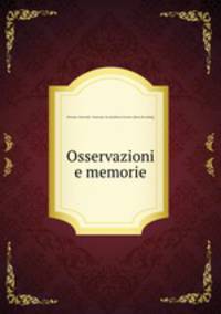 Osservazioni e memorie
