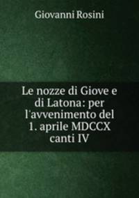 Le nozze di Giove e di Latona: per l