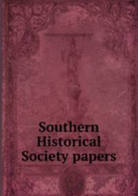 Southern Historical Society papers