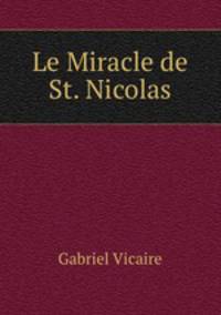 Le Miracle de St. Nicolas