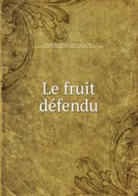 Le fruit defendu