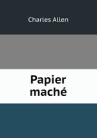 Papier mache