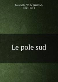 Le pole sud