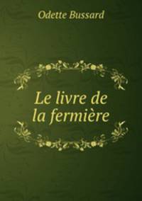 Le livre de la fermiere
