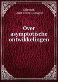 Over asymptotische ontwikkelingen