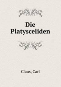 Die Platysceliden